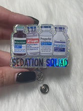 Load image into Gallery viewer, Sedation Squad Badge Reel