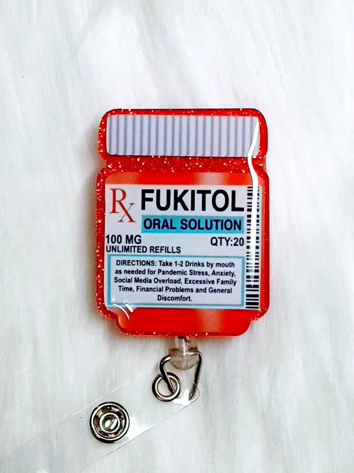 Fukitol Pill Bottle Badge Reel
